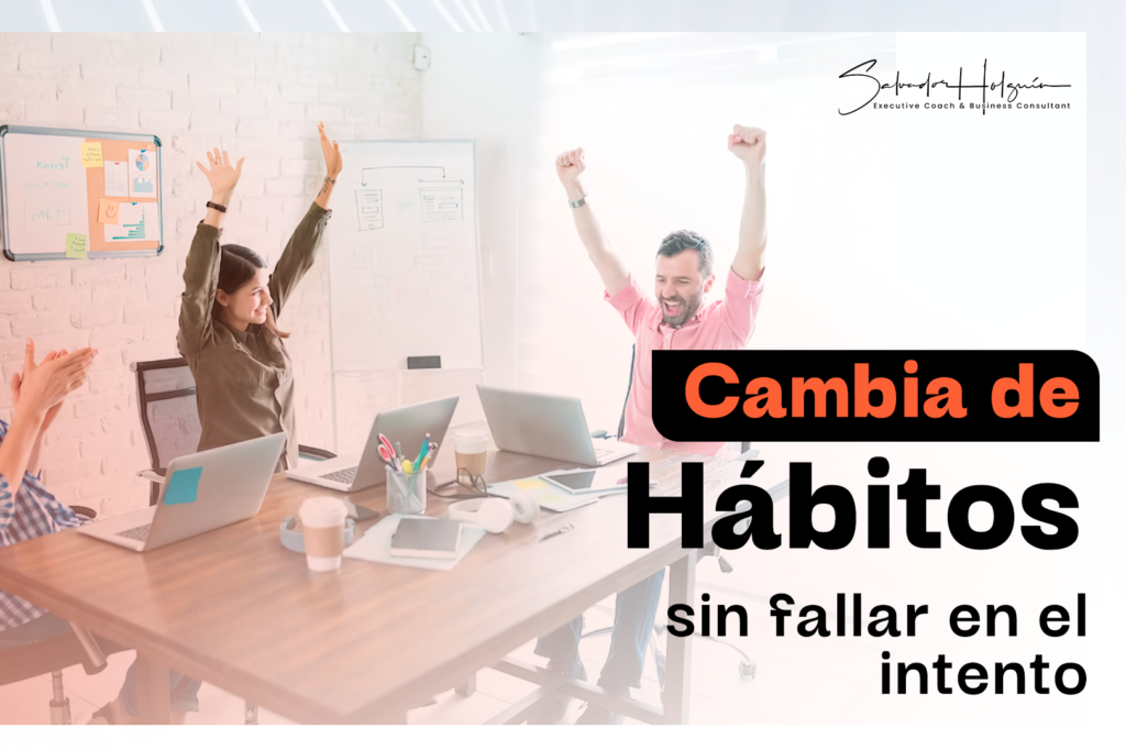 Cambia de hábitos sin fallar en el intento